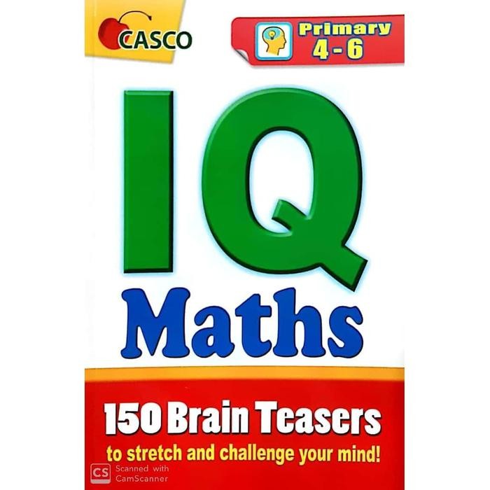 

Primary 4-6 IQ Maths 150 Brain Teasers