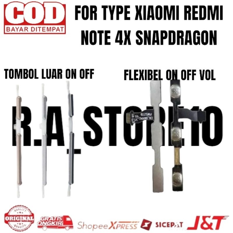 Satu Paket XIAOMI REDMI NOTE 4X Snapdragon - Flexi Flexibel Flexible Fleksibel Power On Off Volume +