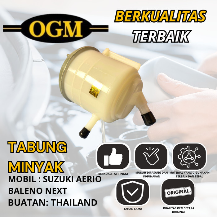 OGM - PREMIUM TABUNG OLI MINYAK POWER STEER STEERING MOBIL SUZUKI AERIO BALENO NEXT