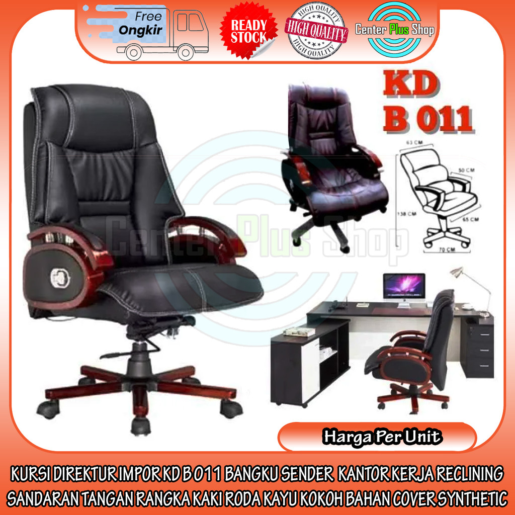 KD B 011 Kursi Direktur Impor Bangku Sender Kantor Kerja Reclining Sandaran Tangan Rangka Kaki Roda 