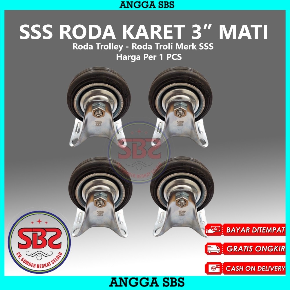 SSS Roda Karet 3inch 3" Mati - Roda Karet SSS /Roda Karet Triple S - Roda Karet Troli Trolly Etalase