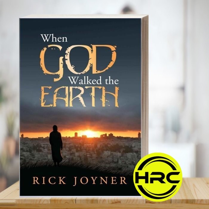When God Walked the Earth Rick Joyner [Joyner, Rick]
