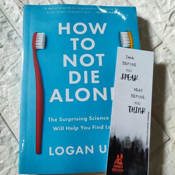 

(ENGLISH HARD COVER) How To Not Die Alone by Logan Ury
