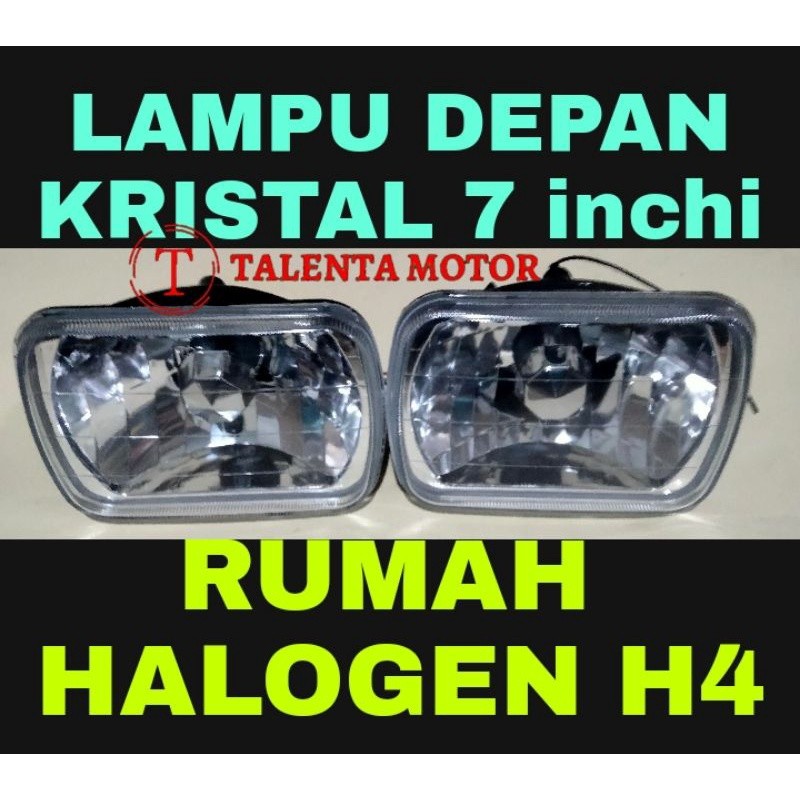 RUMAH HALOGEN KOTAK KRISTAL 7 INCH INCHI IN HEAD LAMP HEADLAMP KATANA TAFT L300 CARRY ZEBRA LAMPU