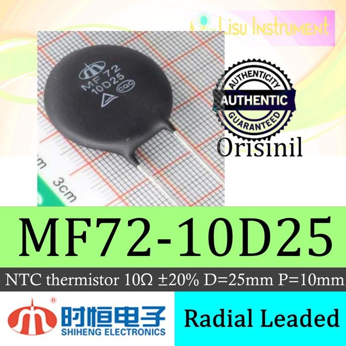 MF72 10D25 Power NTC Thermistor Radial Leaded D=25mm P=10mm
