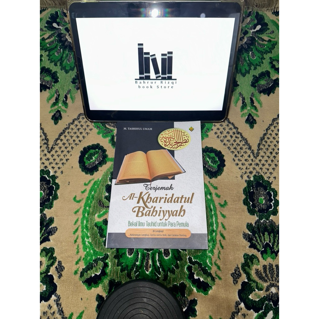 Terjemah Khoridatul Bahiyyah Bahiyah | Ilmu Tauhid