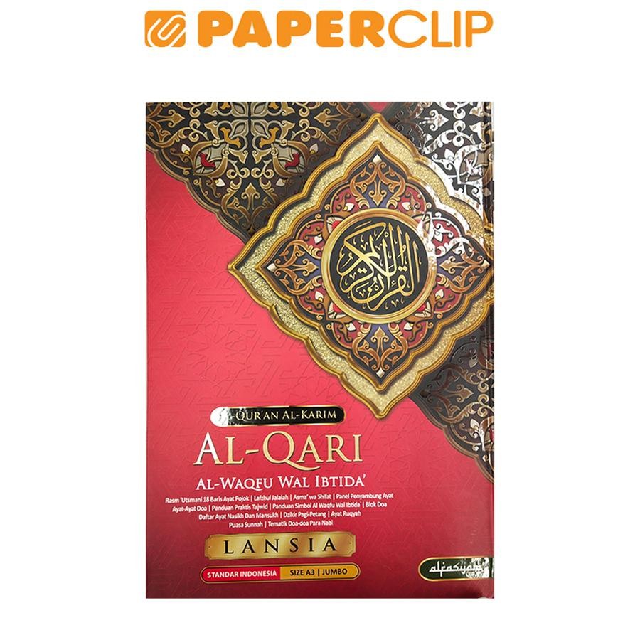 AL-QUR'AN AL-KARIM : AL-QARI (LANSIA JUMBO SIZE A3)