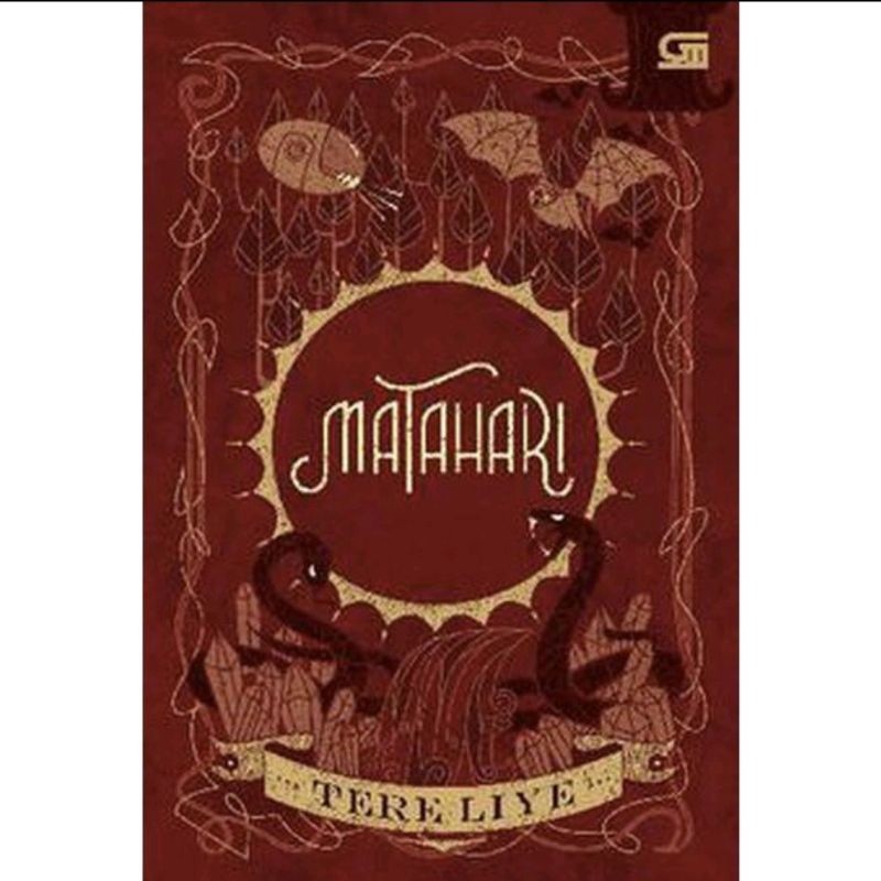 

Novel Matahari by Tere Liye