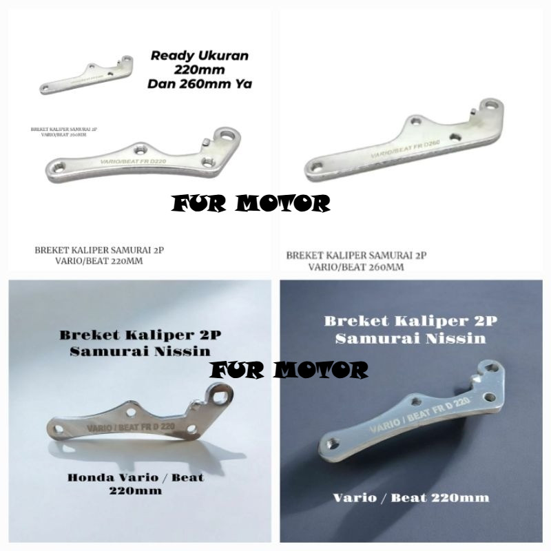 FUR MOTOR Breket Kaliper Nissin Samurai 2P 2 Piston Disc 260mm 220mm PNP Beat Scoopy Vario breket br
