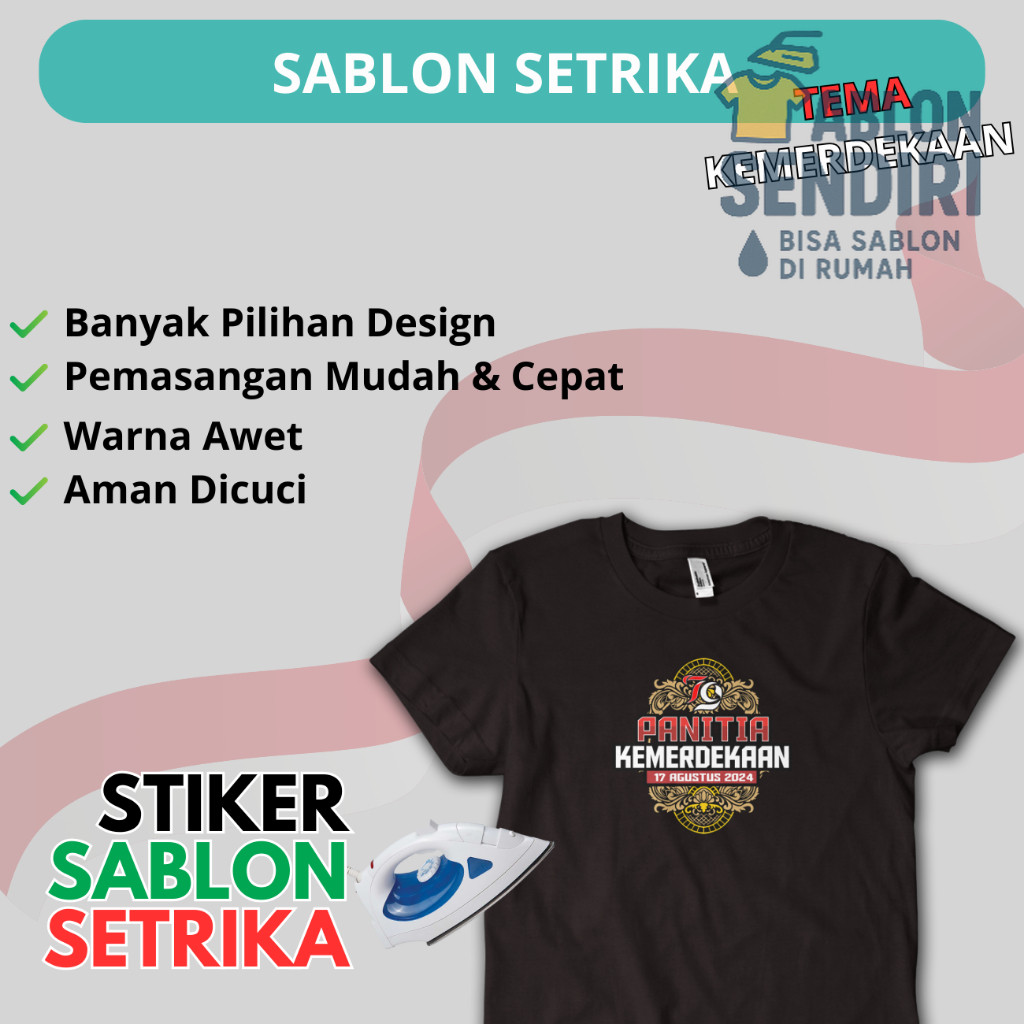 

SABLON SETRIKA SABLON DTF PRINTING TEMA KEMERDEKAAN