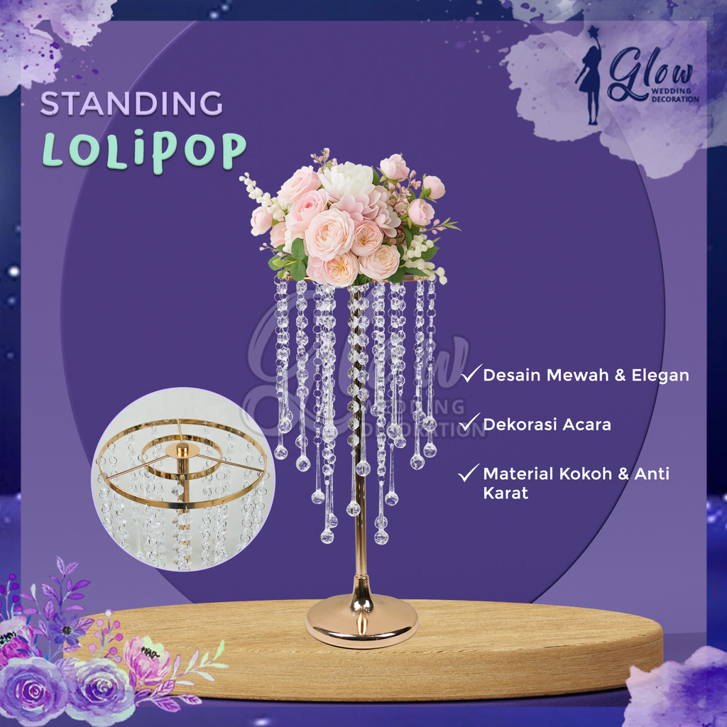 (GLOW) VAS BUNGA STANDING LOLIPOP | DECOR WEDDING SURABAYA | DEKORASI PELAMINAN | HIASAN MEJA MEWAH
