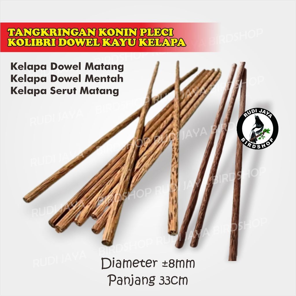 SEDIA TANGKRINGAN KONIN PLECI KOLIBRI DOWEL KAYU KELAPA FINISHING MATANG BURUNG GLATIK SOGON