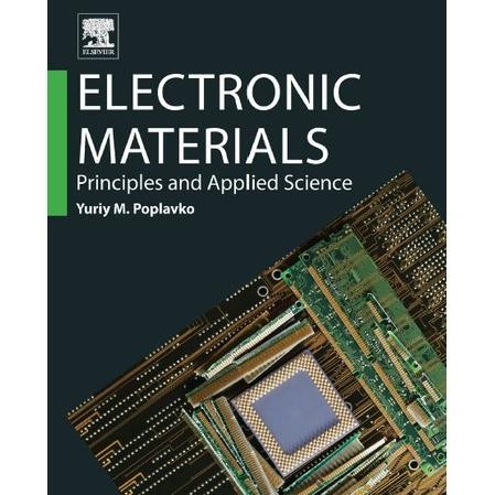 Electronic materials _ principles and applied science