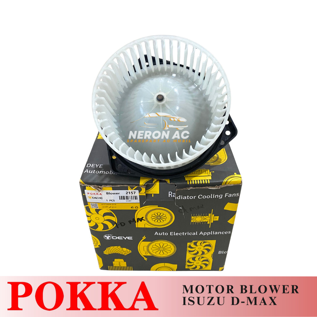 MOTOR BLOWER AC MOBIL ISUZU D-MAX POKKA 2157