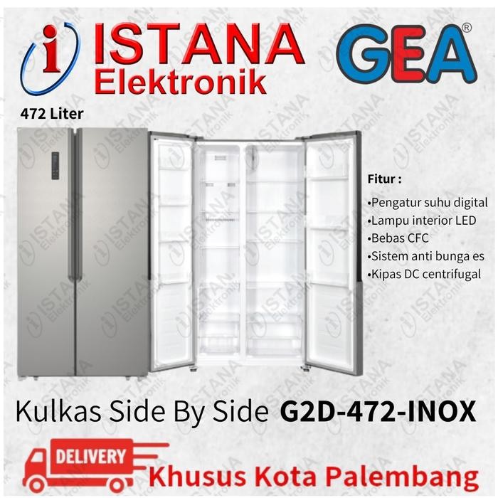 GEA KULKAS SIDE BY SIDE 2 PINTU 472 LITER G2D-472-INOX