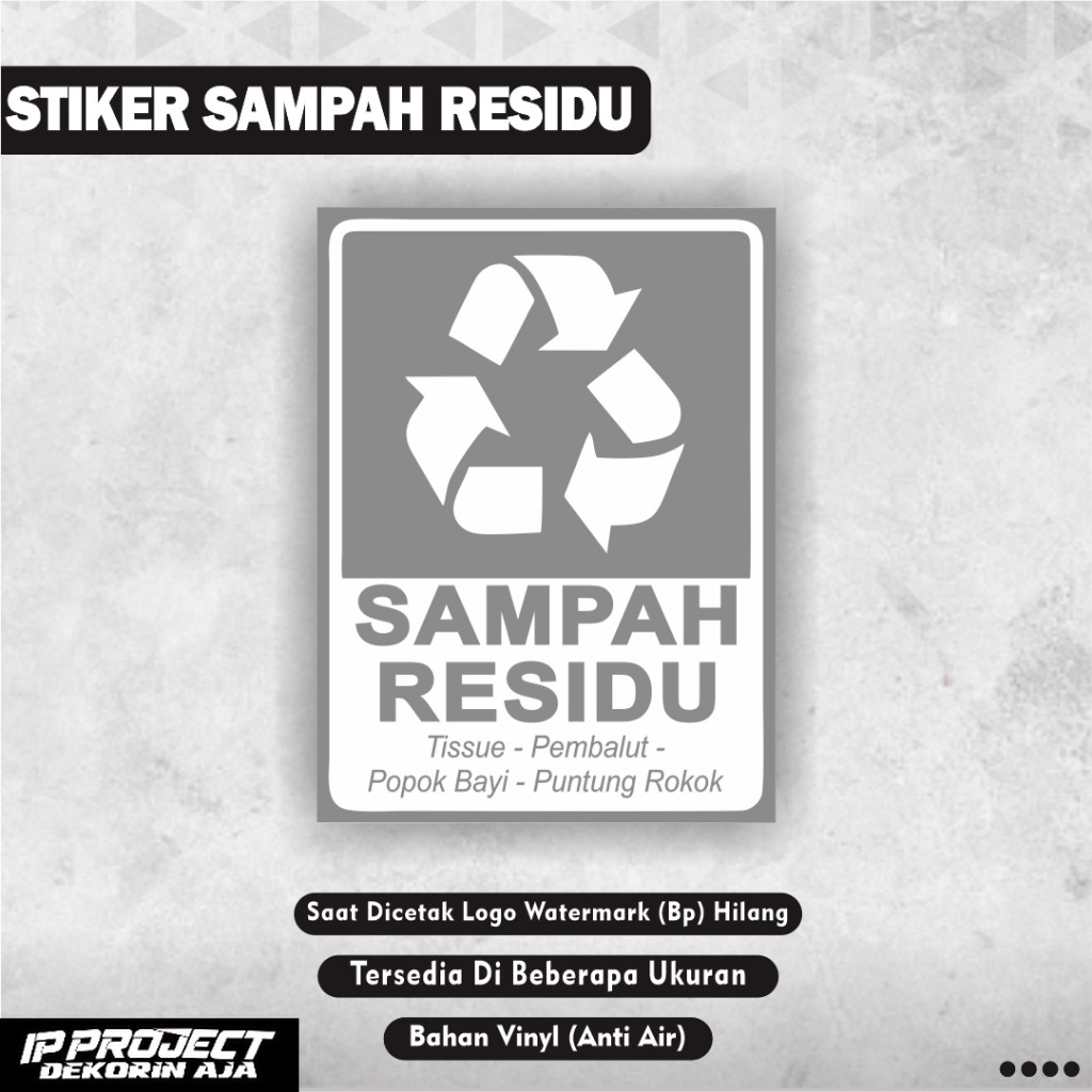

Stiker sampah residu / Stiker Limbah Residu / Stiker sampah non-recyclable / Stiker Sampah / Stiker Limbah