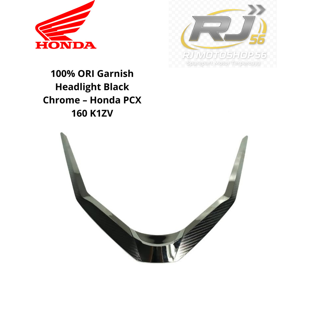 100% ORI Garnish Headlight Black Chrome – Honda PCX 160 K1ZV