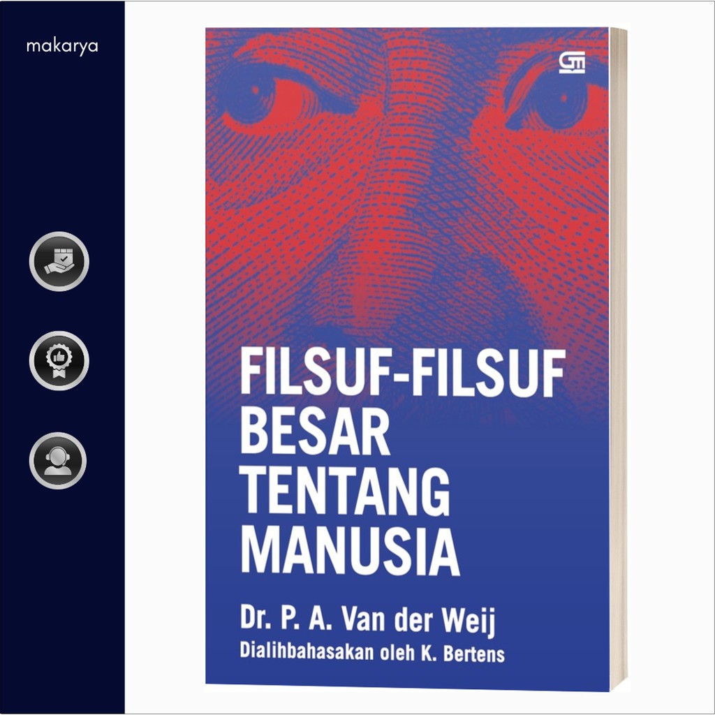 Filsuf-Filsuf Besar tentang Manusia (Dr. K. Bertens)