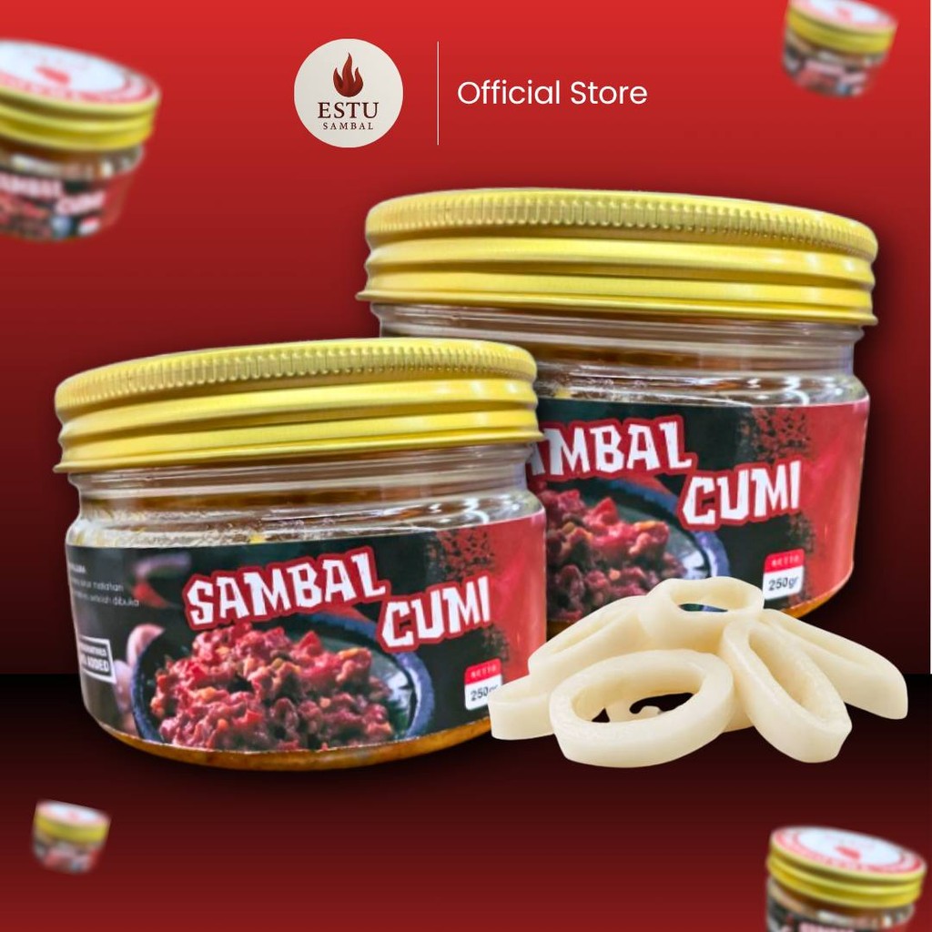 

Estu Sambal Cumi - Sambal Rumahan Khas Asli Nusantara Dari Bahan Pilihan