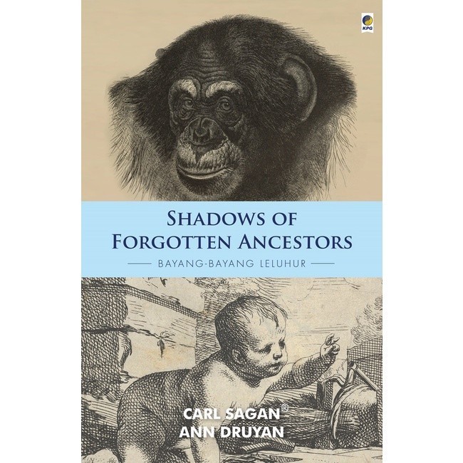  Shadows of Forgotten Ancestors By Carl Sagan & Ann Druyan