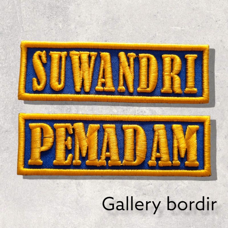 Bordir nama pemadam bordir timbul