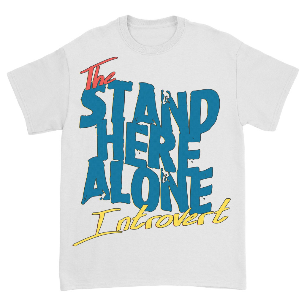 Anya Geraldine Gaya Sama STAND HERE ALONE - INTROVERT T SHIRT (WHITE)