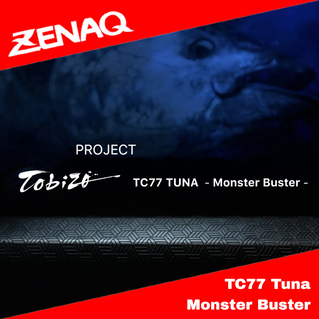 Zenaq Spinning Rod Tobizo TC77 Tuna - Monster Buster