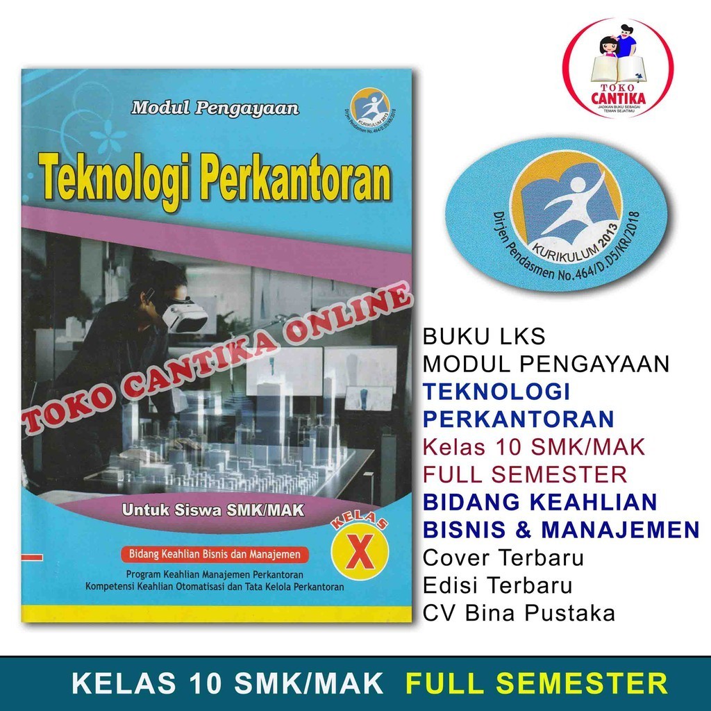 

Buku LKS TEKNOLOGI PERKANTORAN Kelas 10 SMK / MAK - Kurikulum 2013 - MODUL PENGAYAAN