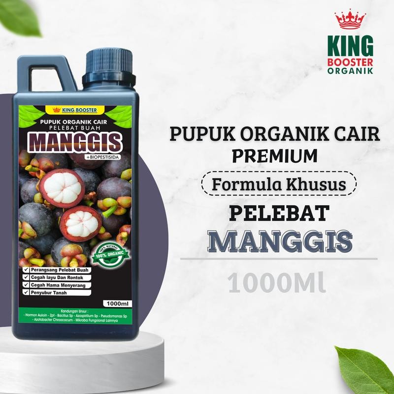 Booster Cair MANGGIS, 1000 ml Pupuk Organik Cair Tanaman Buah Manggis Melebatkan Secara Maksimal