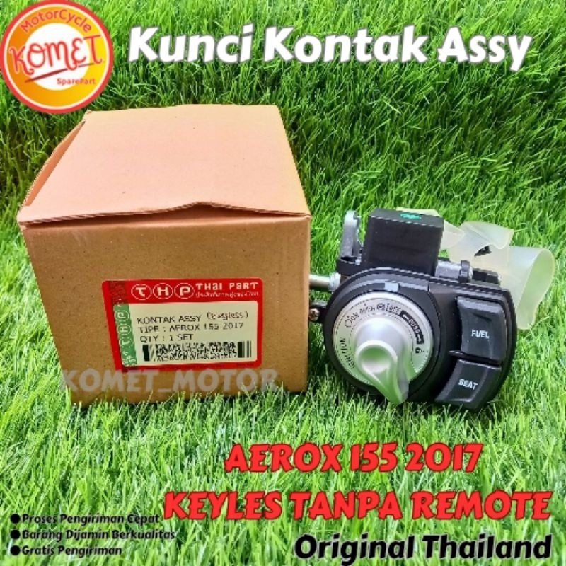 [KOMET] KUNCI KONTAK SET "GRADE A" AEROX 155 2017 KEYLESS [ORIGINAL THAILAND]