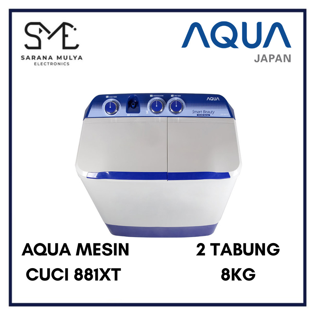 MESIN CUCI 2 TABUNG AQUA QW881XT 8KG - 2 TABUNG MESIN CUCI AQUA 8KG