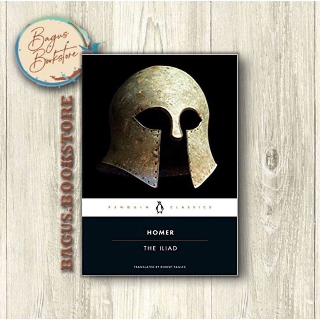 The Iliad (Penguin Classics) - Homer