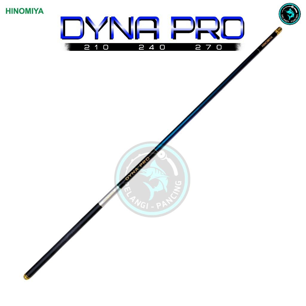 Pelangi Pancing Joran Tegek HINOMIYA Dyna Pro 210 240 270 Carbon Pole Mancing Kolam Ujung Solid - PP