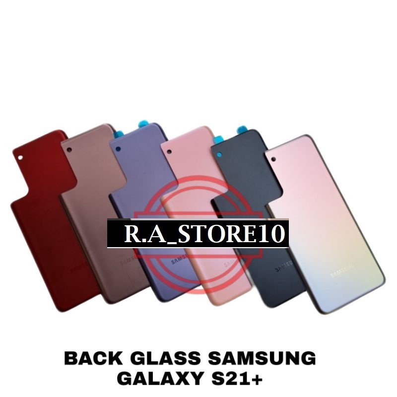 BACKDOOR BACK CASING SAMSUNG GALAXY S21+ | S21 PLUS TUTUP BELAKANG