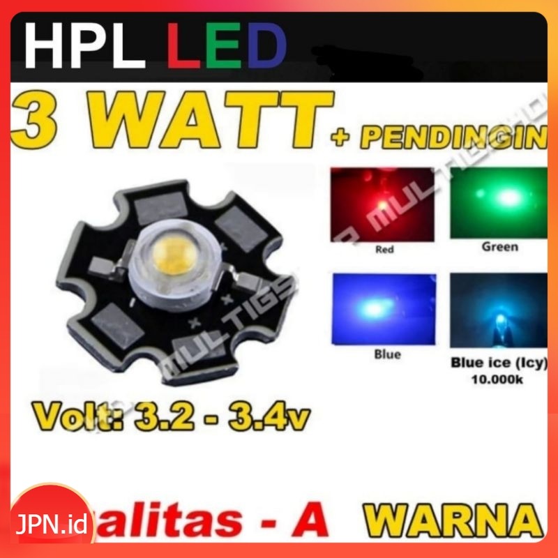 HPL 3W High Power LED 3W Warna dengan PCB Aluminium - JPN