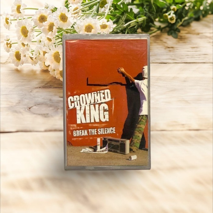 Kaset Pita Crowned King - Break The Silence