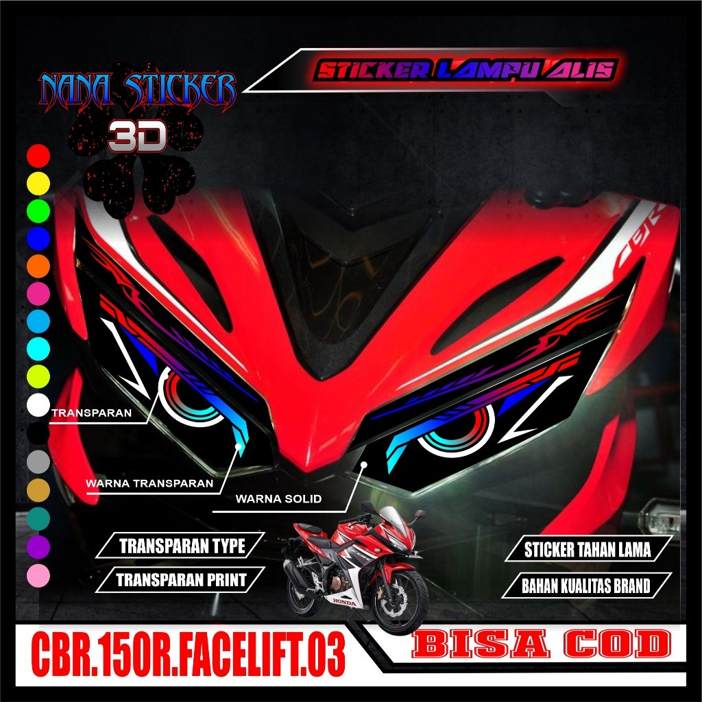STIKER VARIASI LAMPU ALIS MOTOR CBR 150R FACELIFT NANA 03