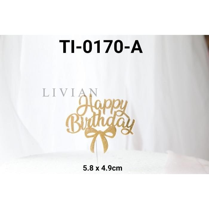 

lv TI-0170-A Topper tulisan plastik happy birthday pita emas