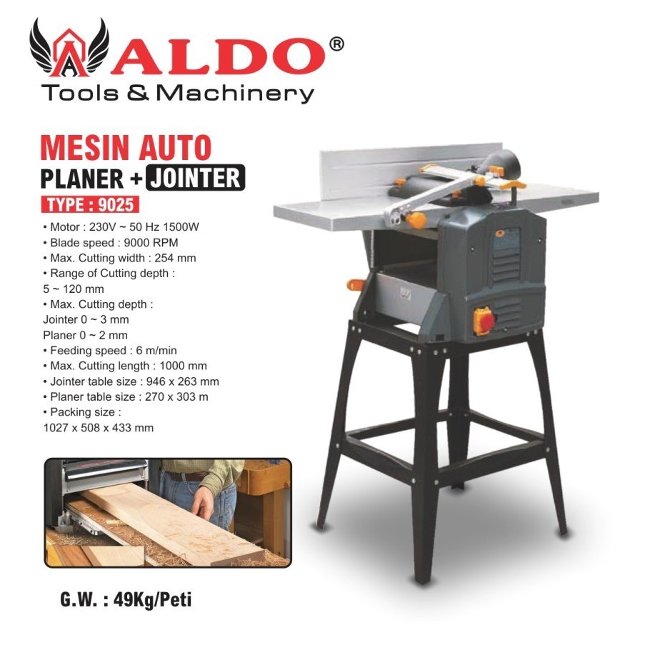 MESIN AUTO PLANER + JOINTER 9025 / MESIN SERUT PASAH KAYU MERK ALDO