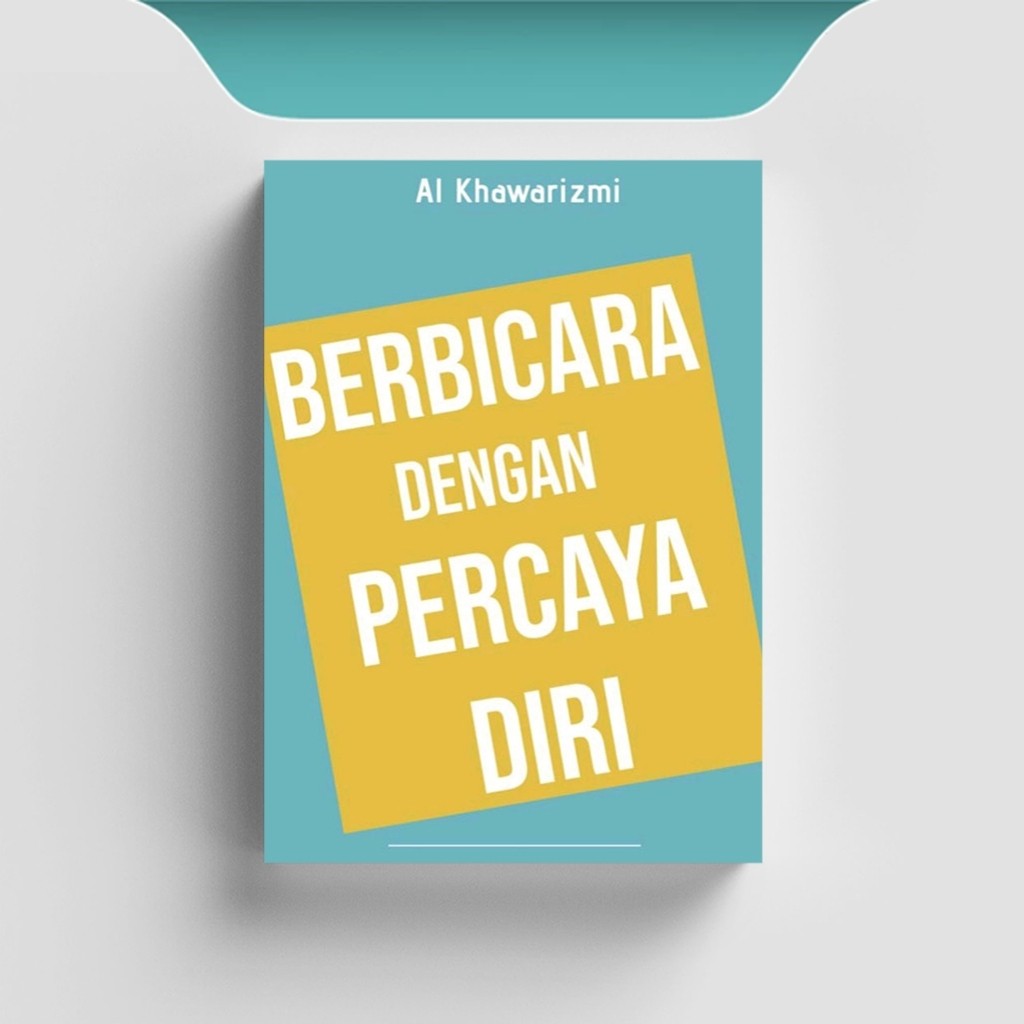 

[ID1865] Berbicara Dengan Percaya Diri - Al Khawarizmi