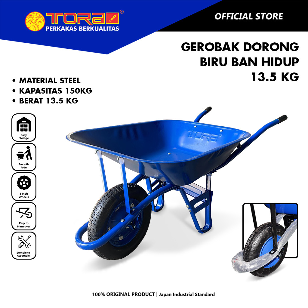 TORA Gerobak Dorong 13.5 Kg Biru Ban Hidup - Gerobak Pasir Proyek - Contruction Wheel Borrow