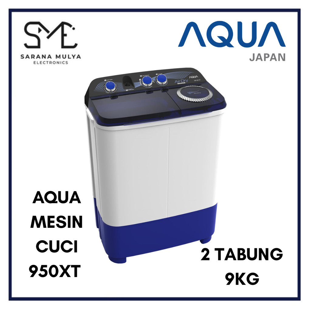 MESIN CUCI 2 TABUNG AQUA QW950XT 9KG - 2 TABUNG MESIN CUCI 9 KG