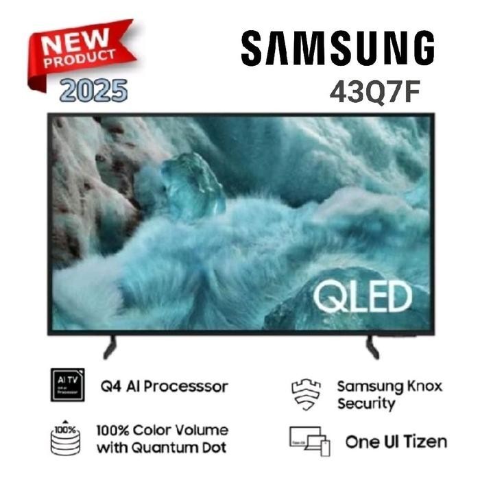 SAMSUNG 43Q7F / QA43Q7F 4K SMART TV QLED 43 Inch 2025 Series Q7F