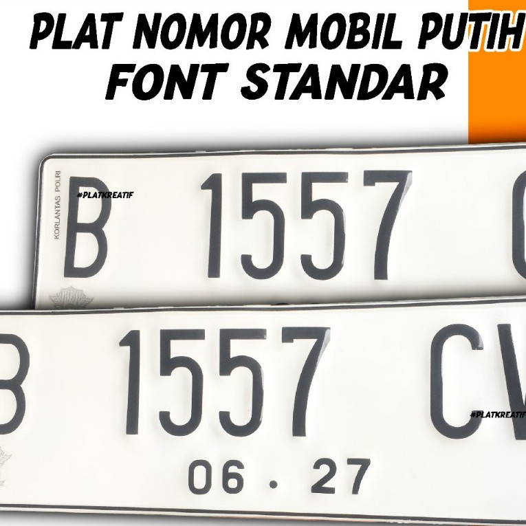 PLAT NOMOR MOBIL LOGO ASLI CETAK BARU PLAT NOMOR MOBIL PUTIH MODEL BARU BUAT BARU