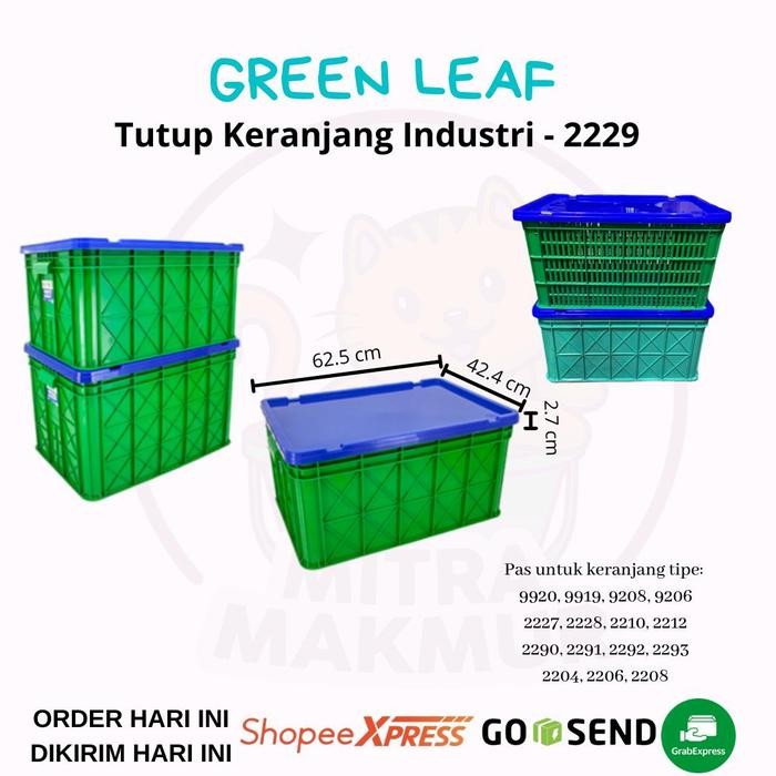

GREEN LEAF - TUTUP CONTAINER INDUSTRI 2229