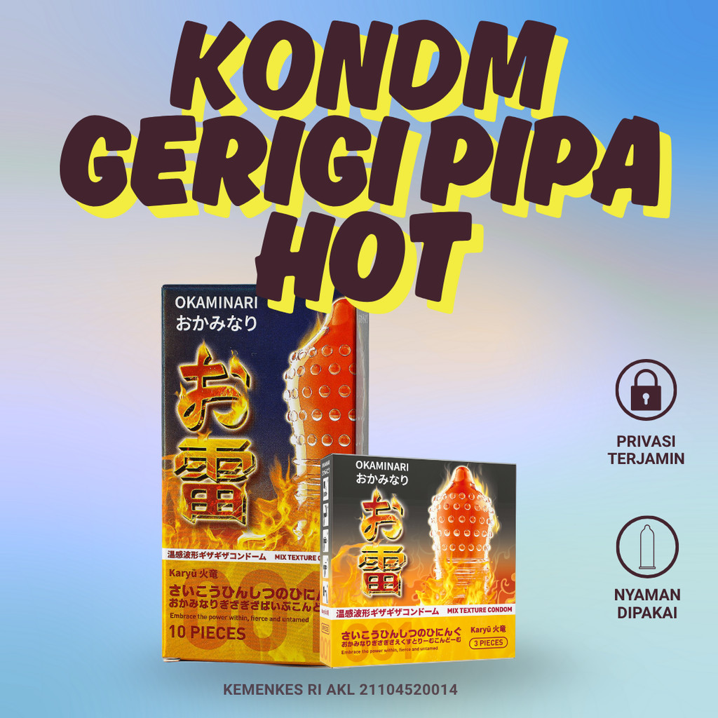 Okaminari Kondom Gerigi Pipa Hot Untuk Pria Isi 3 atau 10 Pcs