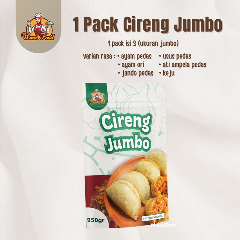 

1 PACK CIRENG (((JUMBO))) ISI AYAM SUWIR PEDAS / CIRENG JANDO PEDAS / CIRENG USUS PEDAS / CIRENG ATI PEDAS / CIRENG KEJU MOZZARELLA ANTI MELEDAK / CIRENG BANDUNG / CIRENG ISI VIRAL / CIRENG ISI TETELAN SAPI MERCON / CIRENG JELETOT BANDUNG UMAFOOD