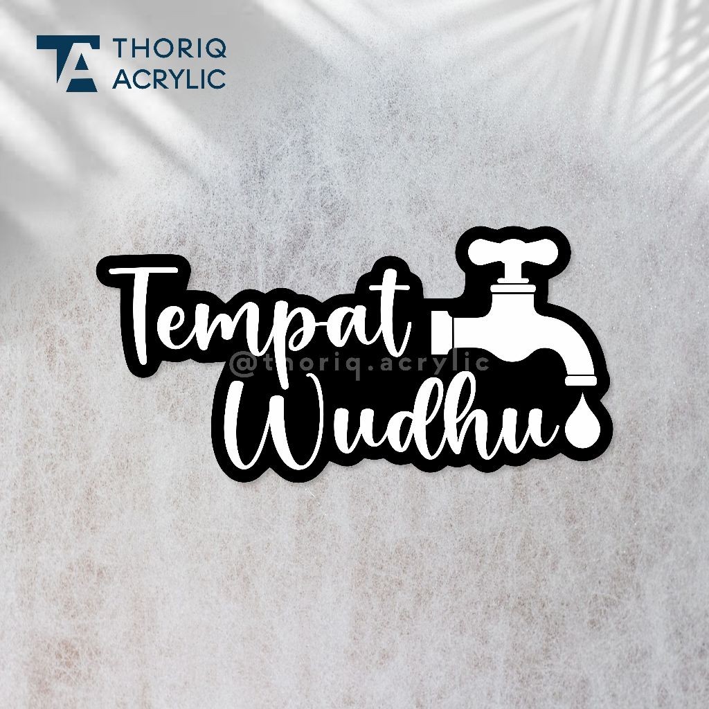Sign Akrilik Tempat Wudhu Modern | Hiasan dinding Tempat wudhu modern