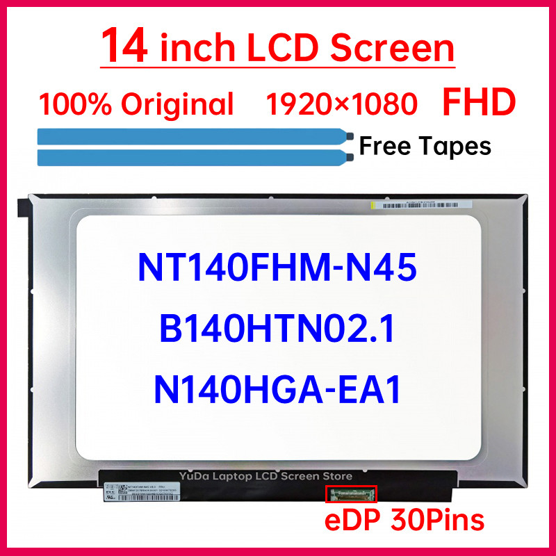 14" Laptop LCD Screen NT140FHM-N45 B140HTN02.1 N140HGA-EA1 For Lenovo ideapad 5-14IIL ARE05 ThinkBoo