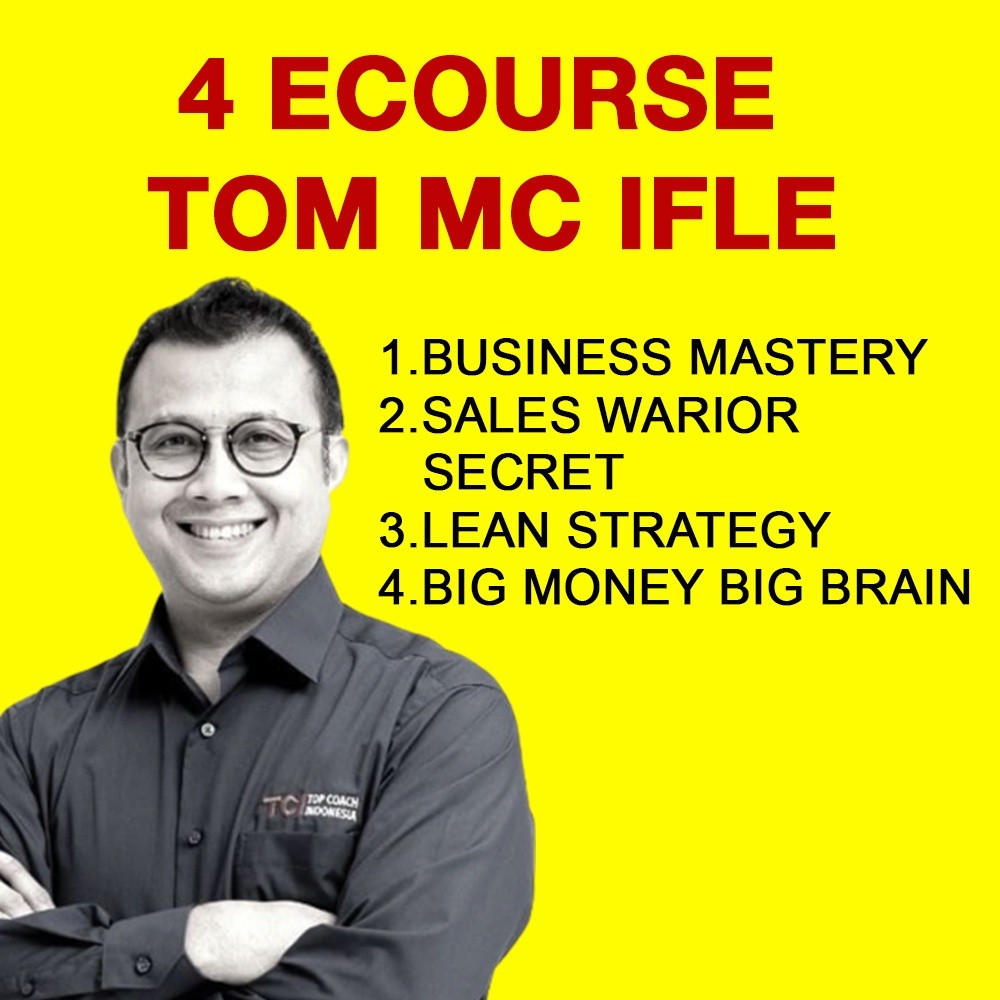 

ecourse paket hema 4 course tom mc ifle / business mastery / sales warrior secret / lean strategy / big brain big money